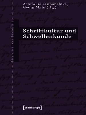 cover image of Schriftkultur und Schwellenkunde